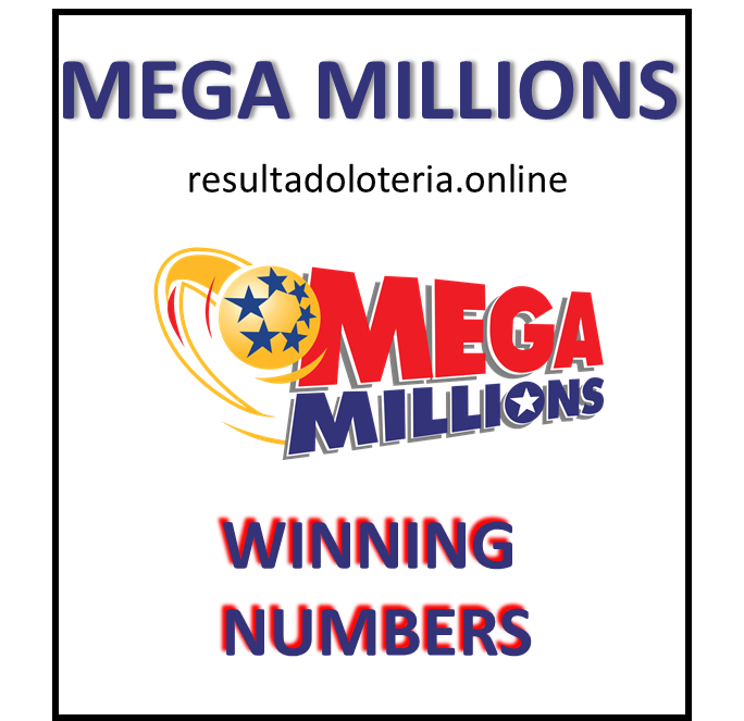 MEGA MILLIONS WINNING NUMBERS